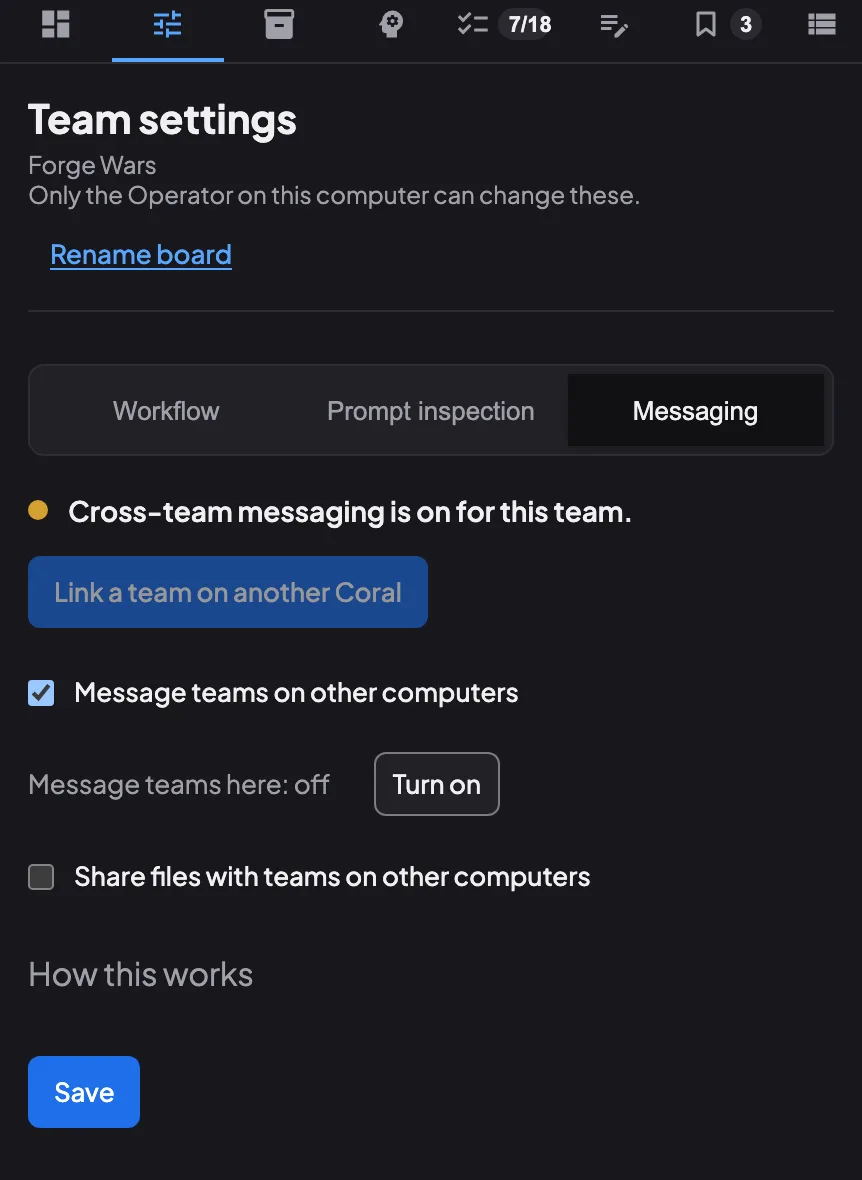 Team settings on the Messaging tab for the demo team Forge Wars in Coral: Cross-team messaging is on for this team, the Message teams on other computers box is ticked, the line Message teams here: off has a Turn on button, and the Share files with teams on other computers box is not ticked.